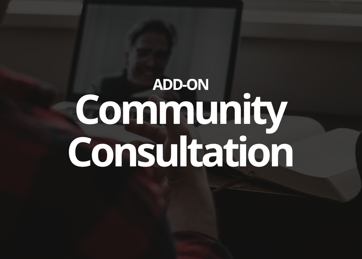 Promotional graphic for an 'ADD-ON Community Consultation' with large white text overlaid on a dim, blurred background showing a person at a desk with a laptop and notebook.